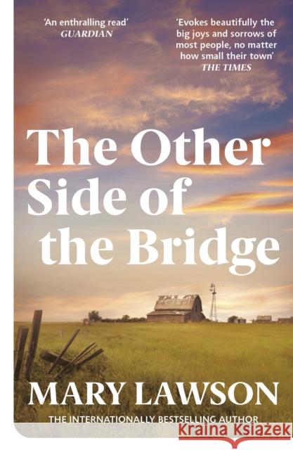 The Other Side of the Bridge Mary Lawson 9780099437260