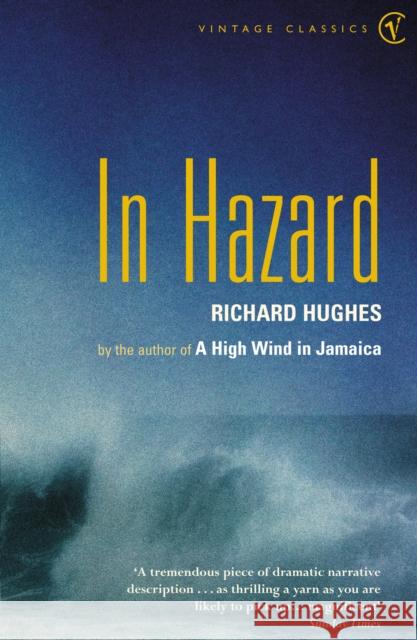 In Hazard Richard Hughes 9780099437444