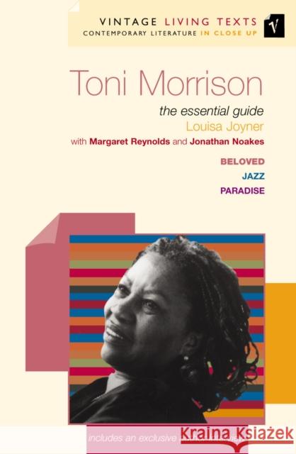 Toni Morrison, the essential guide : Beloved; Jazz; Paradise. Includes an exclusive author interview Louisa Joyner Random House                             Margaret Reynolds 9780099437666 Vintage Books USA