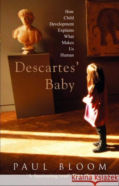 Descartes' Baby Paul Bloom 9780099437949