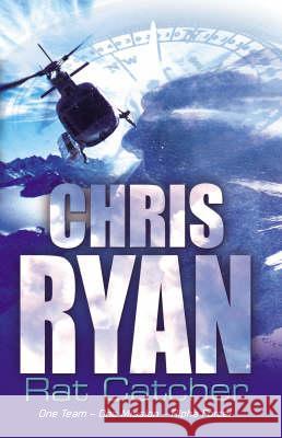 Alpha Force: Rat-Catcher: Book 2 Chris Ryan 9780099439257
