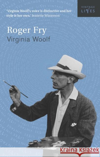 Roger Fry Virginia Woolf 9780099442523 0