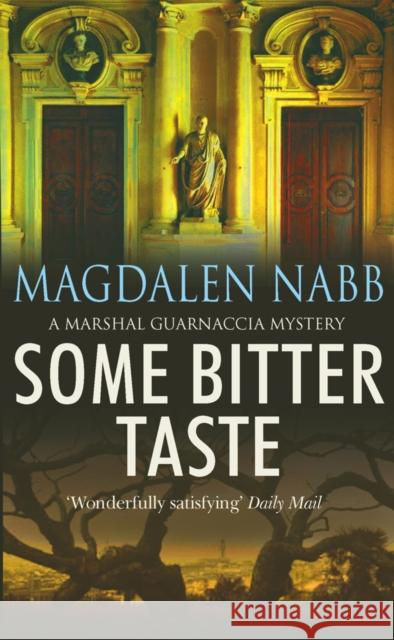 Some Bitter Taste Magdalen Nabb 9780099443360