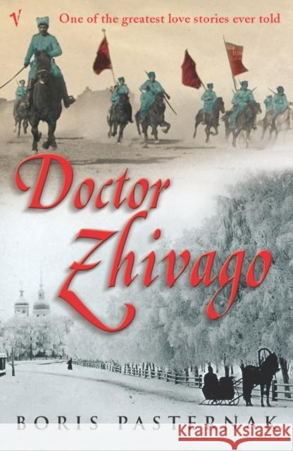 Doctor Zhivago Boris Pasternak 9780099448426 Vintage Publishing