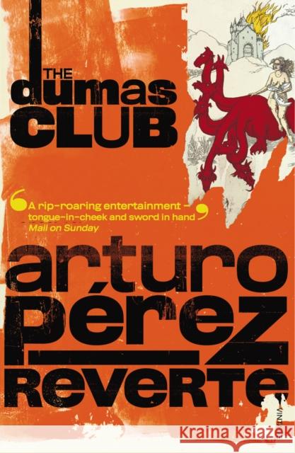 The Dumas Club Arturo Perez-Reverte 9780099448594