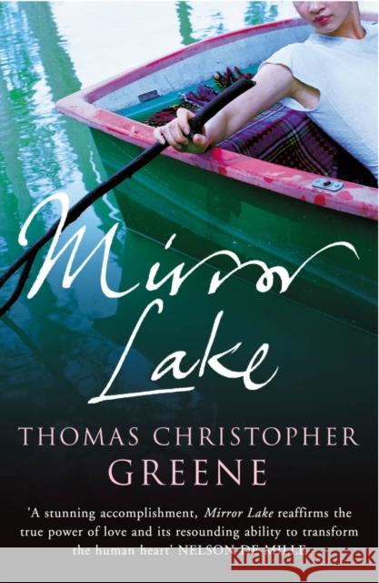 Mirror Lake Thomas Christopher Greene 9780099451938