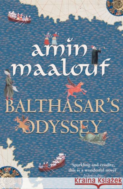 Balthasar's Odyssey Amin Maalouf 9780099452089