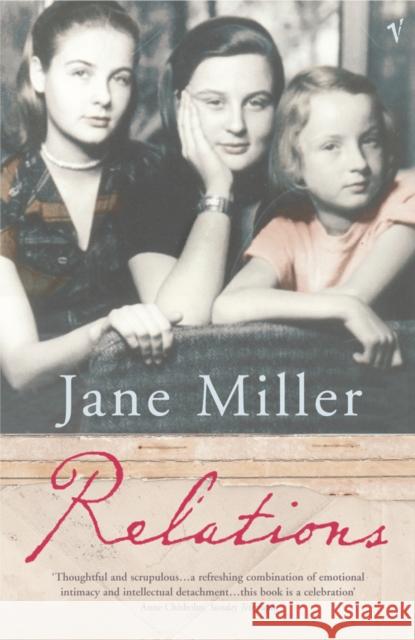 Relations Jane Miller 9780099453499 Random House (UK)