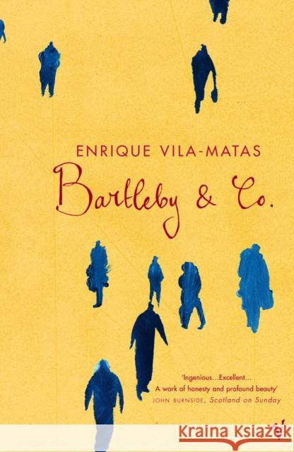 Bartleby And Co Enrique Vila-Matas 9780099453727