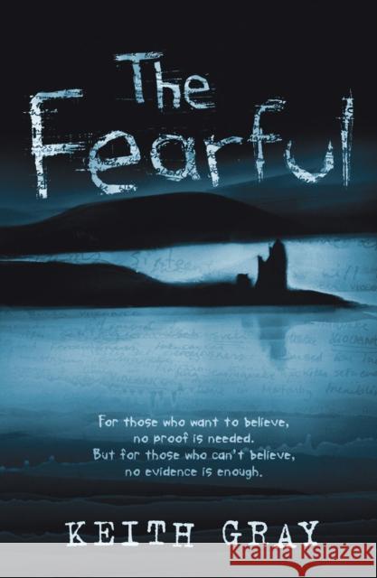 The Fearful Keith Gray 9780099456568