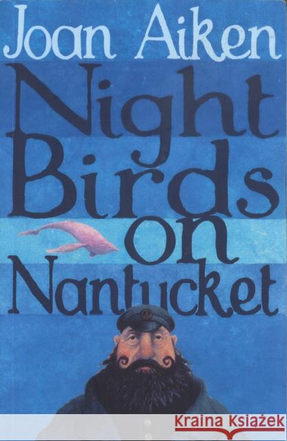Night Birds On Nantucket Joan Aiken 9780099456643 0