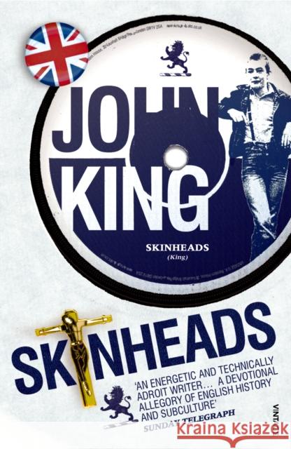 Skinheads John King 9780099458876