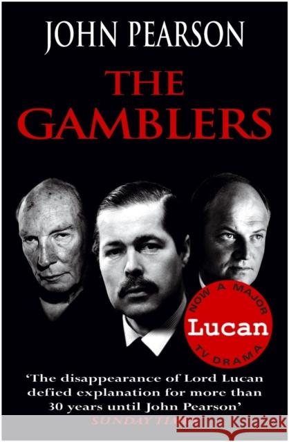 The Gamblers John Pearson 9780099461180