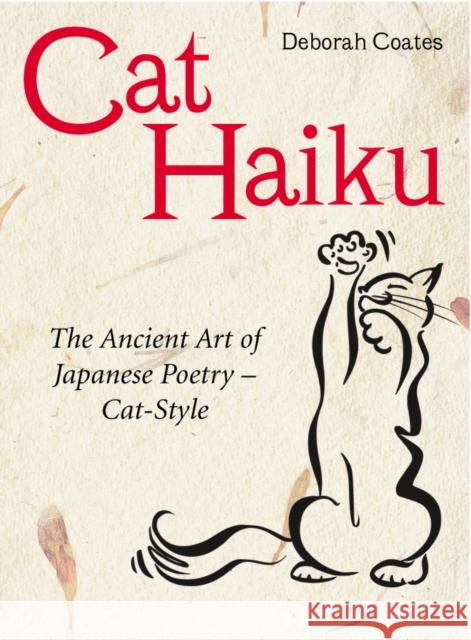 Cat Haiku Deborah Coates 9780099463283 Cornerstone