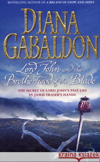 Lord John and the Brotherhood of the Blade Diana Gabaldon 9780099463337