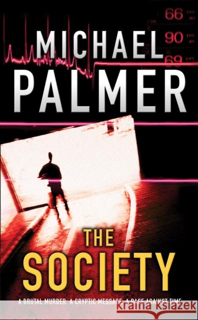 The Society Michael Palmer 9780099463573