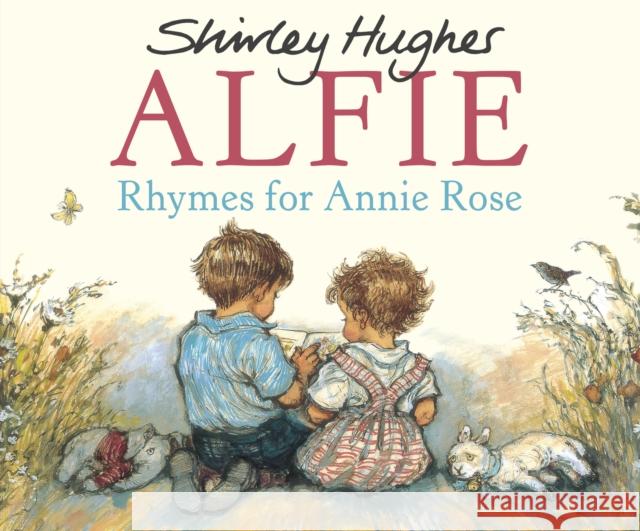 Rhymes For Annie Rose Shirley Hughes 9780099464914