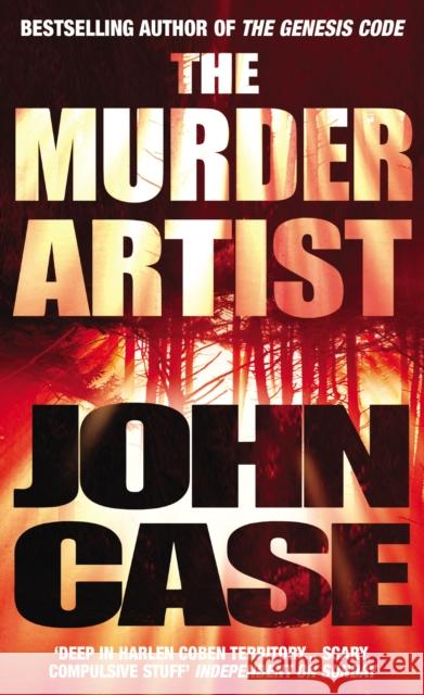 Murder Artist John Case 9780099464945