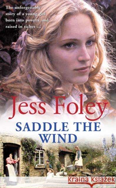 Saddle The Wind Jess Foley 9780099466451