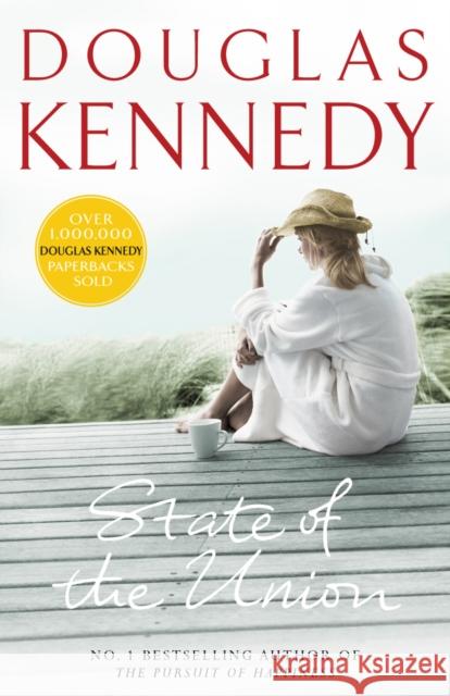 State Of The Union Douglas Kennedy 9780099468295
