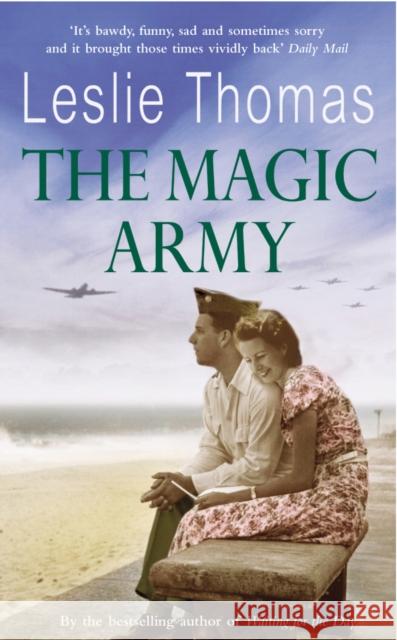 The Magic Army Leslie Thomas 9780099469179