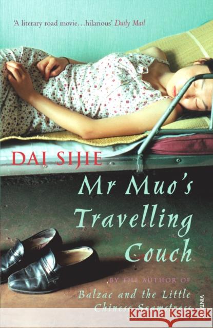 Mr Muo's Travelling Couch Dai Sijie 9780099470182 VINTAGE