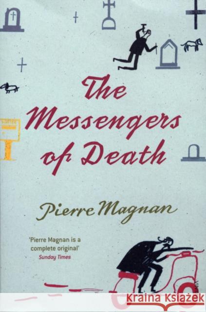 The Messengers of Death Pierre Magnan 9780099470199