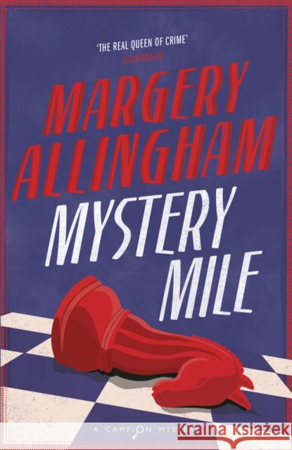 Mystery Mile Margery Allingham 9780099474692 Vintage Publishing
