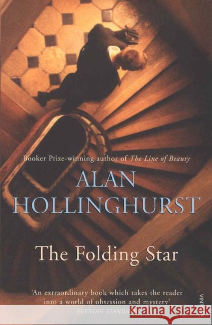 The Folding Star Alan Hollinghurst 9780099476917