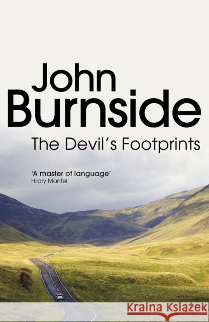 The Devil's Footprints John Burnside 9780099479543 Vintage, London
