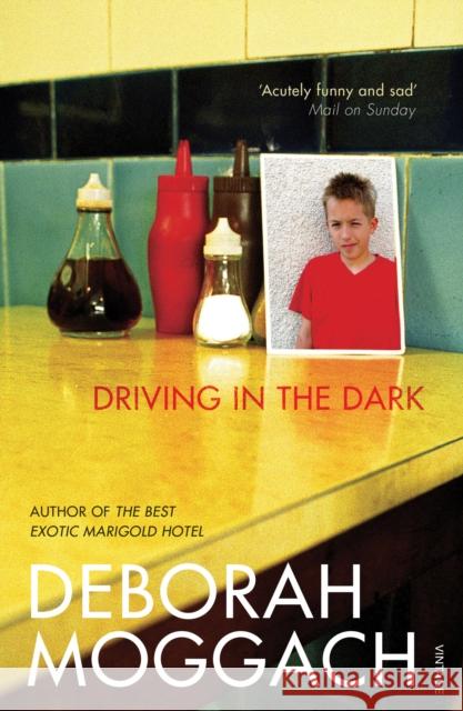 Driving In The Dark Deborah Moggach 9780099479826 VINTAGE