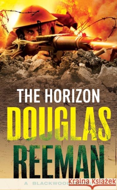 The Horizon Douglas Reeman 9780099484431