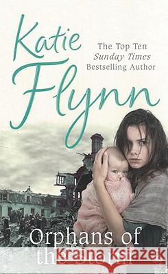 Orphans of the Storm Katie Flynn 9780099486985