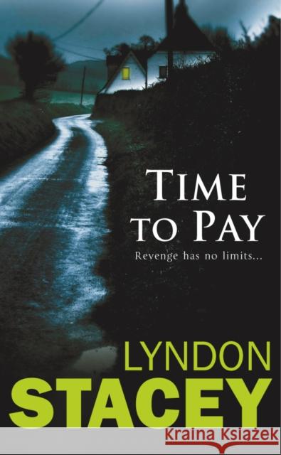 Time to Pay Lyndon Stacey 9780099487081