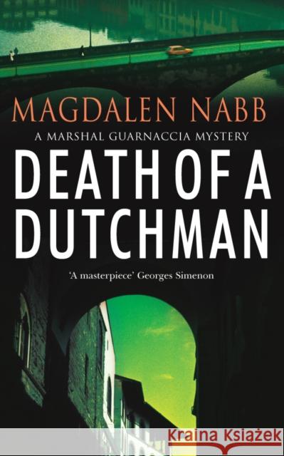 Death Of A Dutchman Magdalen Nabb 9780099489917