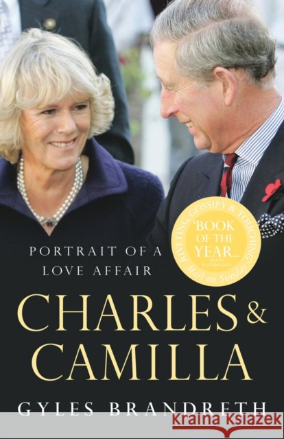 Charles & Camilla Gyles Brandreth 9780099490876