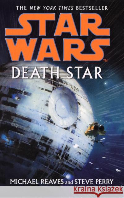 Star Wars: Death Star Michaelve Reaves 9780099491989 0