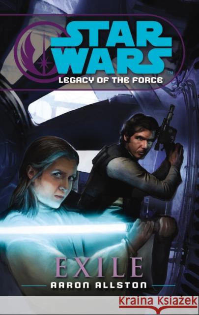 Star Wars: Legacy of the Force IV - Exile Aaron Allston 9780099492054 0