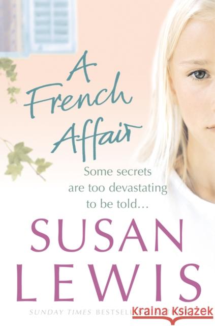 A French Affair Susan Lewis 9780099492337 0
