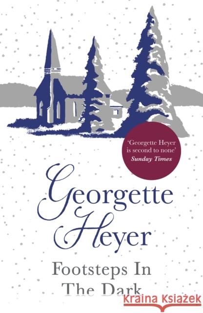 Footsteps in the Dark Georgette Heyer 9780099493693 Cornerstone