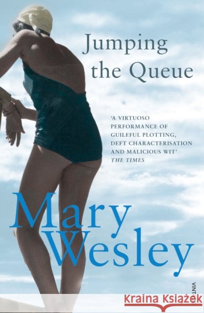 Jumping the Queue Mary Wesley 9780099499152