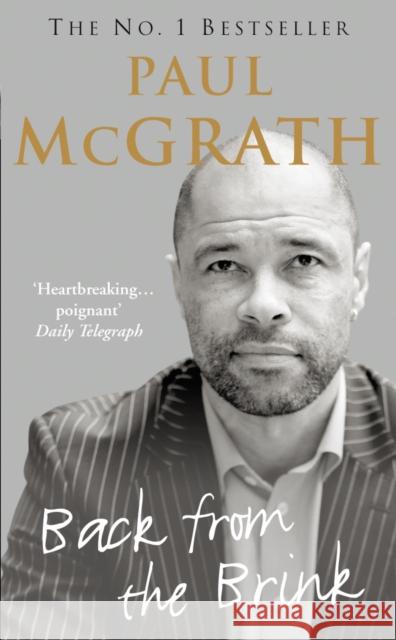 Back from the Brink: The Autobiography Paul McGrath 9780099499558 Cornerstone