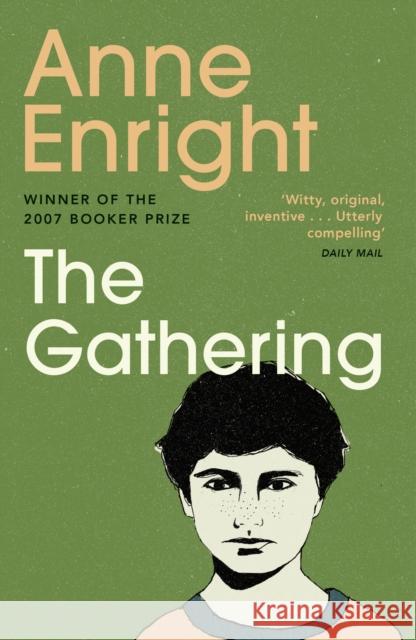 The Gathering Anne Enright 9780099501633