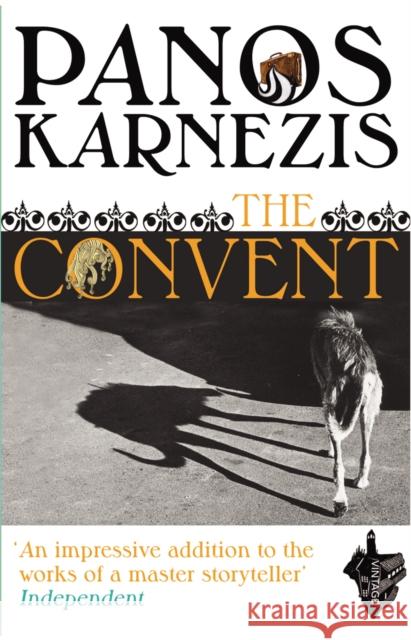 The Convent Panos Karnezis 9780099502791