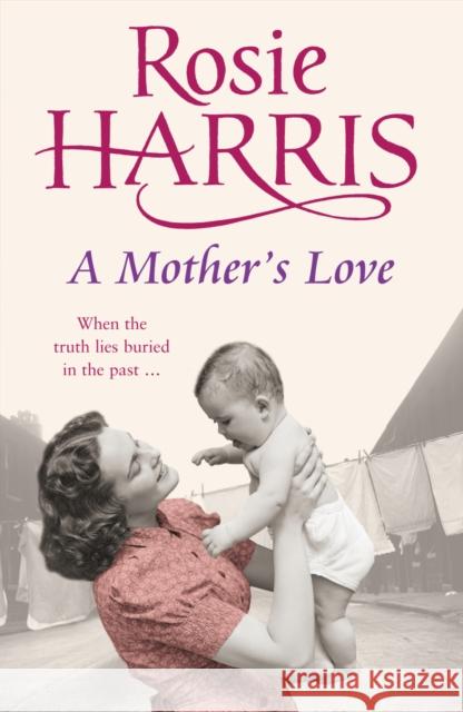 A Mother's Love Rosie Harris 9780099502968