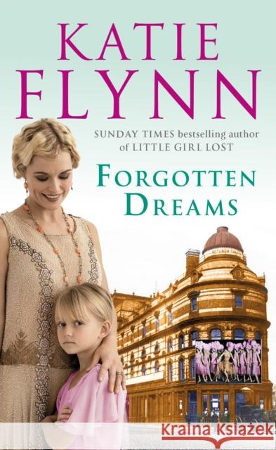 Forgotten Dreams Katie Flynn 9780099503149