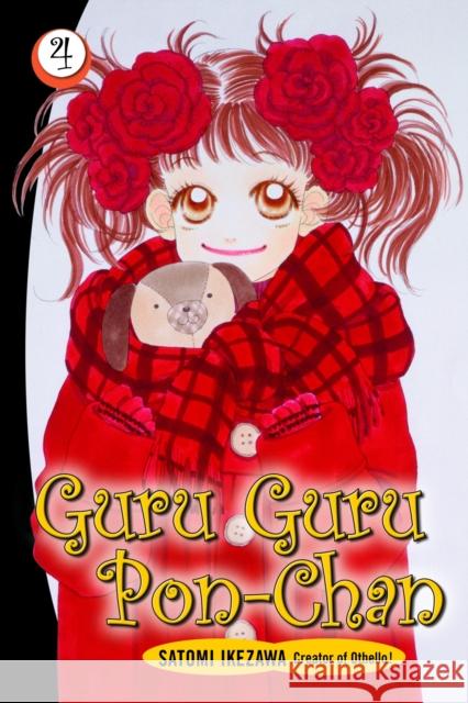 Guru Guru Pon-chan volume 4 Satomi Ikezawa 9780099504788 ARROW BOOKS LTD