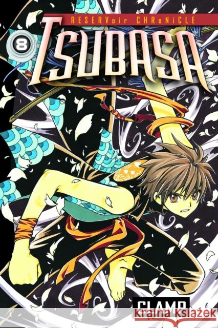 Tsubasa volume 8 Clamp 9780099504962 ARROW BOOKS LTD