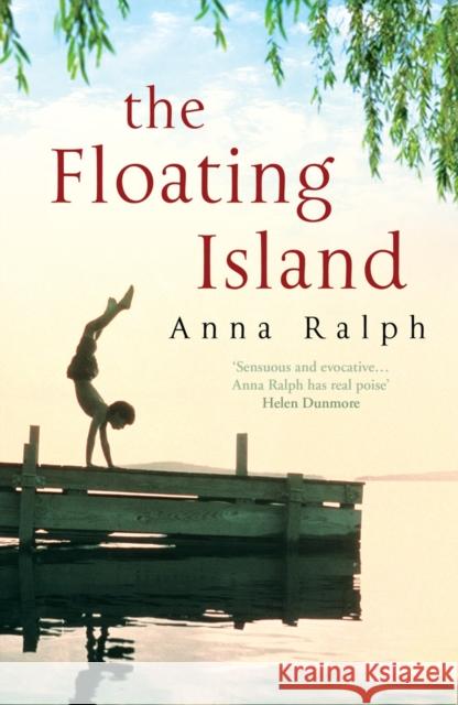 Floating Island Anna Ralph 9780099505358