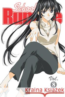 School Rumble Vol 8 Jin Kobayashi 9780099506447 Cornerstone